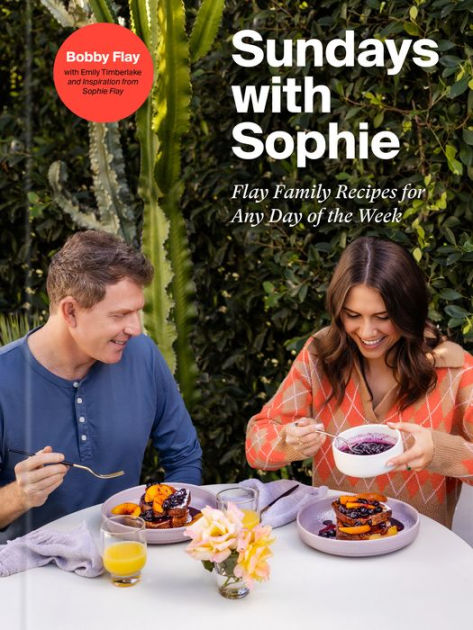 Sundays with Sophie: Flay Family Recipes for Any Day of the
