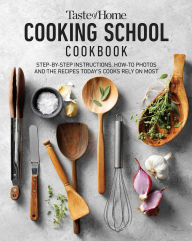 Title: Taste of Home Cooking School Cookbook, Author: Taste of Home