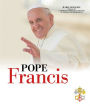 Pope Francis: The Story of the Holy Father