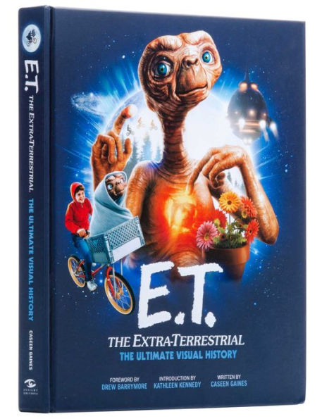 E.T.: the Extra Terrestrial: The Ultimate Visual History