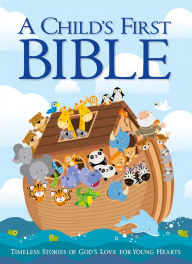 Title: A CHILD'S FIRST BIBLE, Author: PAGE PUBLICATIONS