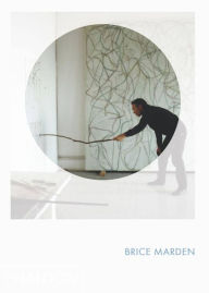 Title: Brice Marden: Phaidon Focus, Author: Eileen Costello