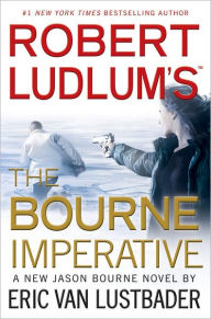 Robert Ludlum's The Bourne Imperative (Bourne Series #10)