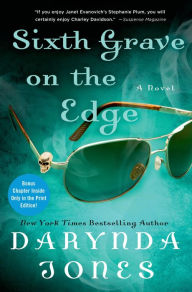 Title: Sixth Grave on the Edge (Charley Davidson Series #6), Author: Darynda Jones
