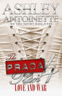 The Prada Plan 4: Love and War