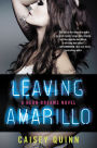 Leaving Amarillo (Neon Dreams Series #1)