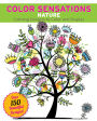 Color Sensations: Nature: Calming Designs to Color and Display