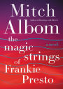 The Magic Strings of Frankie Presto