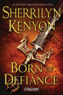 Born of Defiance (The League: Nemesis Rising Series #7)