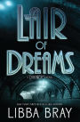 Lair of Dreams (Diviners Series #2)