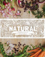 Natural: Wholesome Recipes for Pure Nourishment