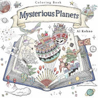 Title: The Mysterious Planets: A Coloring Book, Author: Ai Kohno