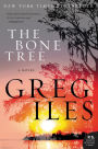 The Bone Tree (Natchez Burning Series #2)