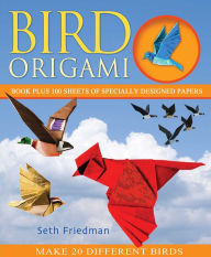Title: Bird Origami, Author: Seth Friedman