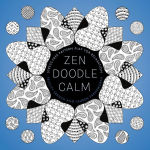 Alternative view 1 of Zendoodle Calm: Stress-free Pattern Play for Relaxation