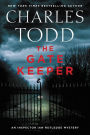 The Gate Keeper (Inspector Ian Rutledge Series #20)