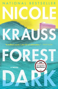 Title: Forest Dark, Author: Nicole Krauss