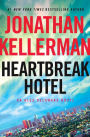 Heartbreak Hotel (Alex Delaware Series #32)