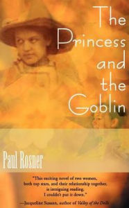 Title: The Princess and the Goblin, Author: Paul Rosner