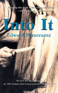 Title: Into It, Author: Edward Pomerantz