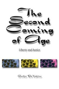The Second Coming of Age: Liberty and Justice