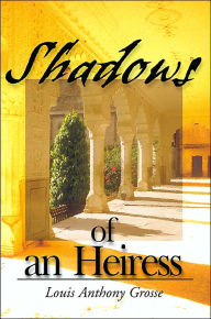 Shadows of an Heiress
