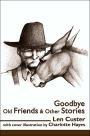 Goodbye Old Friends and Other Stories