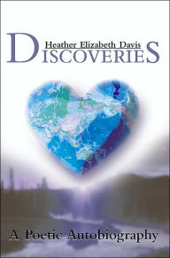 Discoveries: A Poetic Autobiography