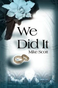 Title: We Did It, Author: Mike Scott