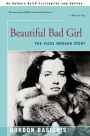 Beautiful Bad Girl: The Vicki Morgan Story