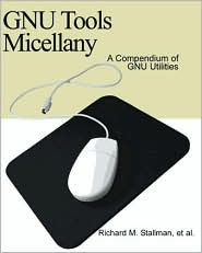 GNU Tools Micellany: A Compendium of GNU Utilities