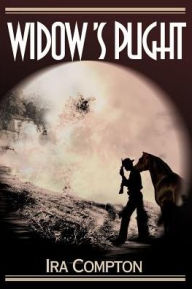 Title: Widow's Plight, Author: Ira Compton