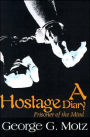 A Hostage Diary: Prisoner of the Mind