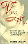 Vita's Will: Real Life Lessons about Life, Death & Moving On
