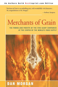 Title: Merchants of Grain, Author: Dan Morgan