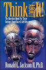 Think about It!: The Question Book for Those Curious about Race