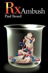 Title: RX Ambush, Author: Paul Stessel