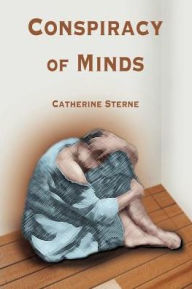 Title: Conspiracy of Minds, Author: Catherine Sterne
