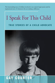 I Speak For This Child / Edition 1