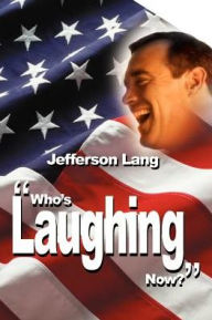 Title: Who's Laughing Now?, Author: Jefferson Lang