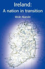 Ireland: A Nation in Transition