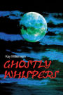 Ghostly Whispers