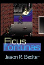 Ficus Fortunas