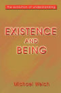 Existence and Being: The Evolution of Understanding