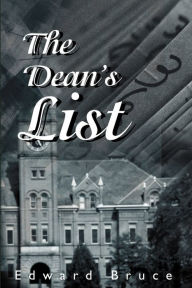 Title: The Dean's List, Author: Edward Bruce