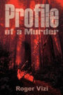 Profile of a Murder