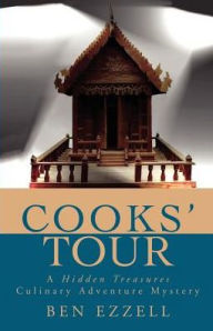 Title: Cooks' Tour, Author: Ben Ezzell