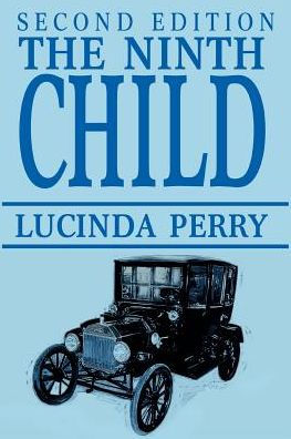 The Ninth Child: Second Edition