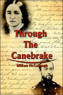 Through The Canebrake