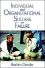 Individual and Organizational Success or Failure